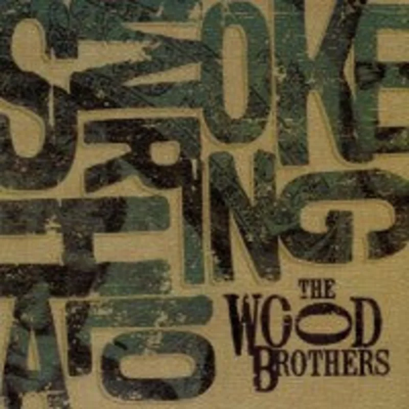 The Wood Brothers  Smoke Ring Halo [VINTAGE]