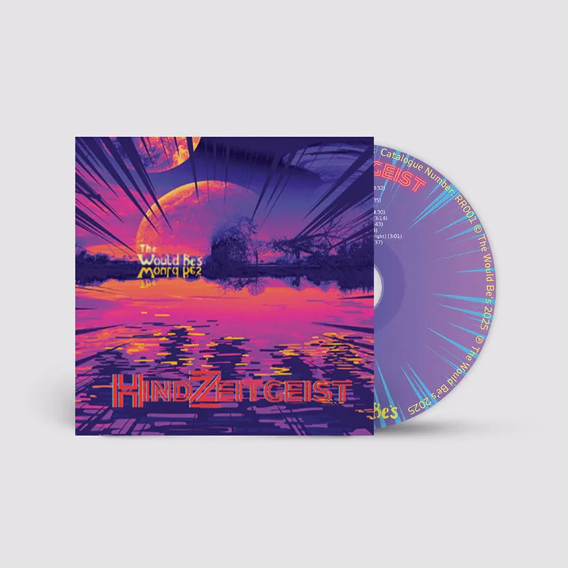 THE WOULD BE'S - HindZeitgeist - CD