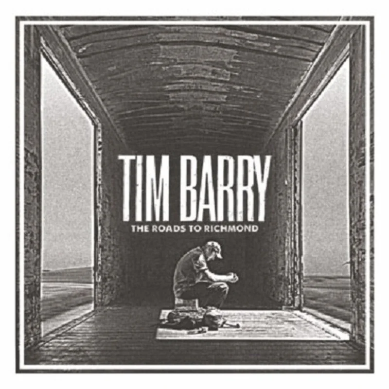 Tim Barry - The Roads To Richmond [LP]
