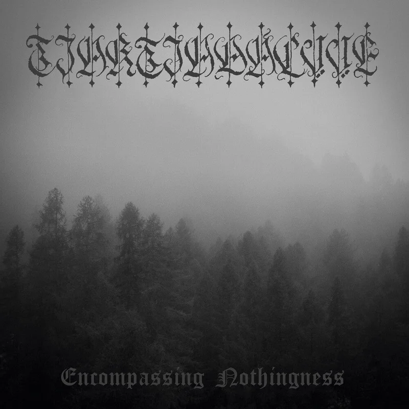 Tjaktjadalvve - Encompassing Nothingness [LP]