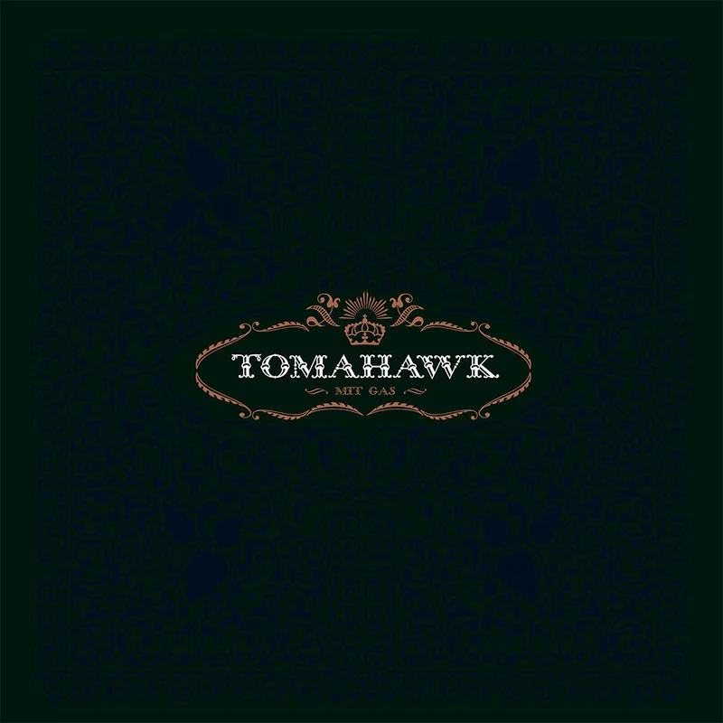 TOMAHAWK - Mit Gas (2023 Reissue) - LP - Black Vinyl