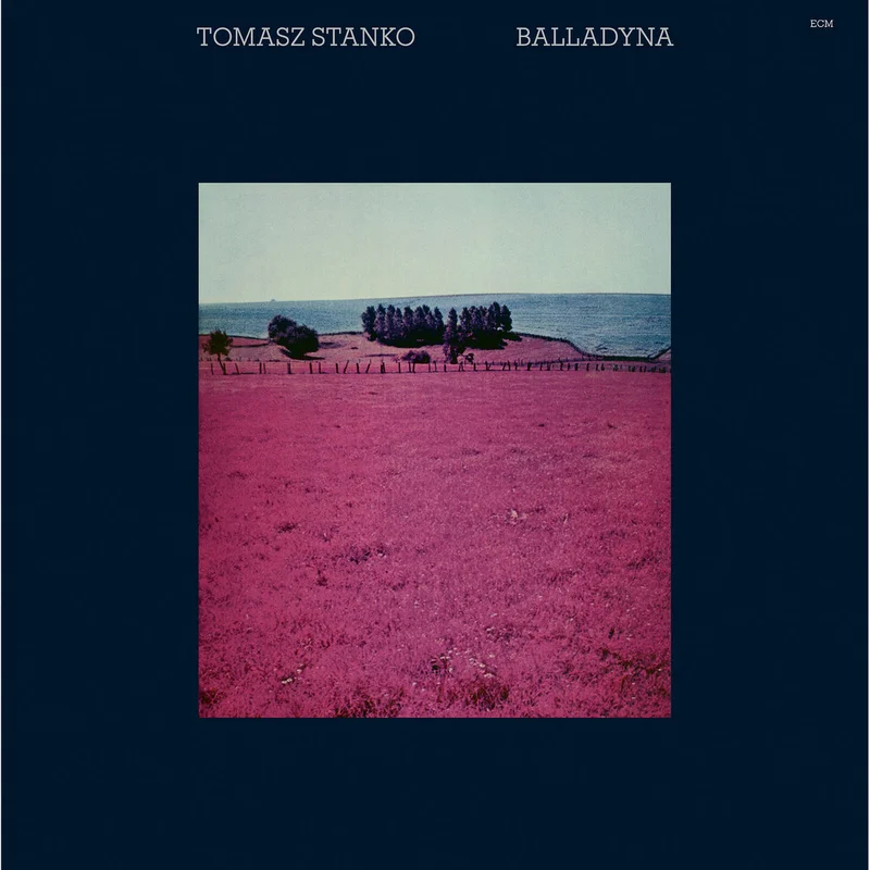 Tomasz Stanko - Balladyna LUMINESSENCE SERIES (Vinyl LP) PRE-ORDER