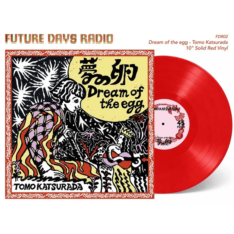 TOMO KATSURADA - Dream Of The Egg (Repress) - 10'' EP - Red Vinyl [APR 3]