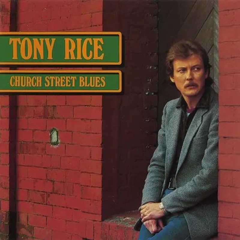 Tony Rice - Church Street Blues - LP