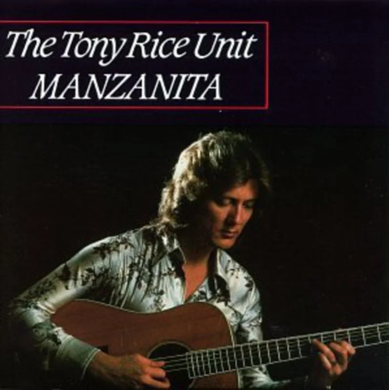 Tony Rice - Manzanita [CD]