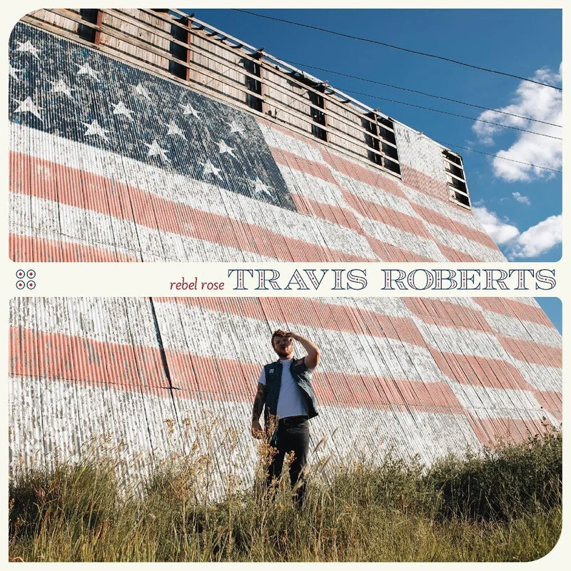 Travis Roberts - Rebel Rose [CD]