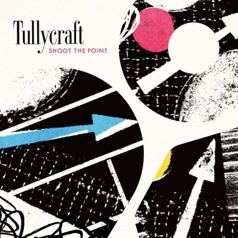 Tullycraft - Shoot The Point [LP]