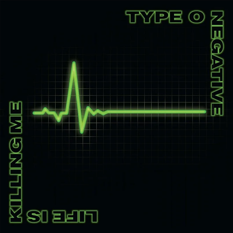 Type O Negative - Life Is Killing Me [Deluxe]