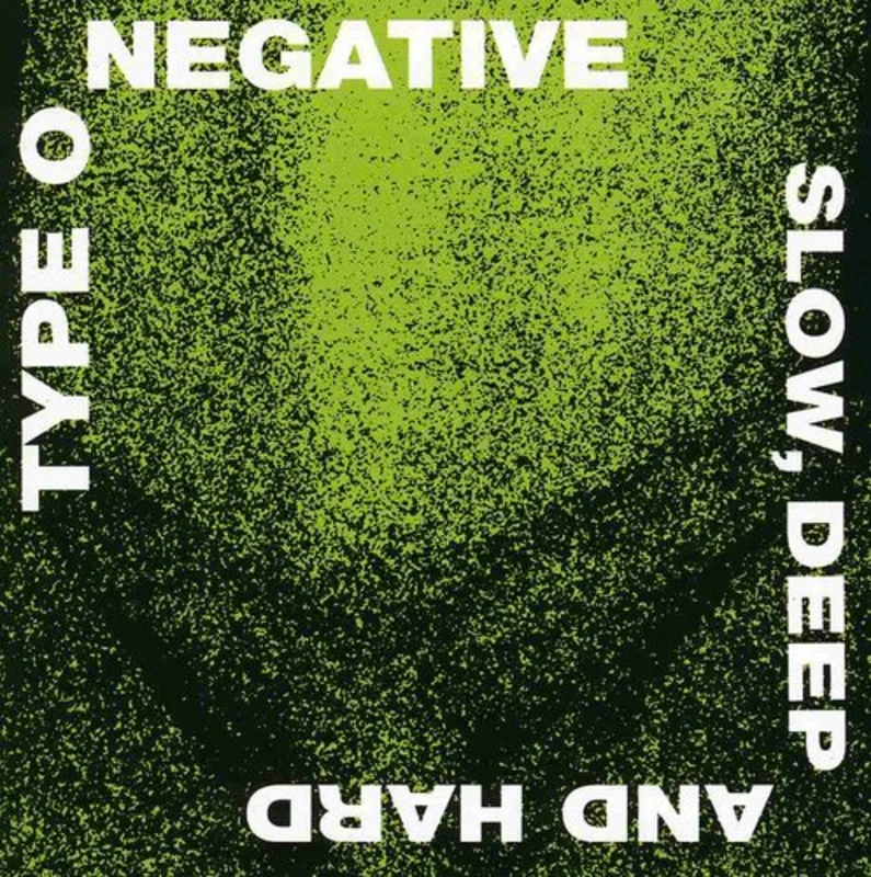 Type O Negative - Slow Deep & Hard [CD]