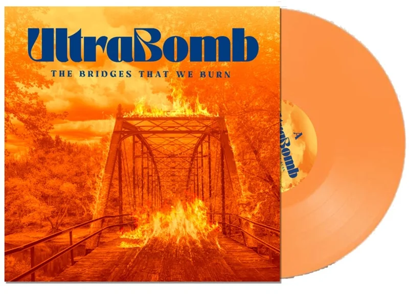 Ultrabomb - Bridges That We Burn [Orange]