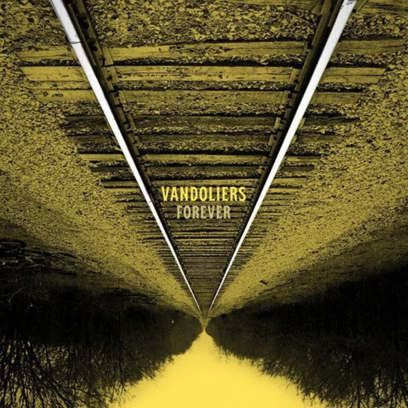 Vandoliers - Forever - LP