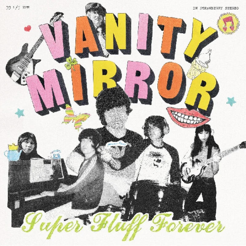 Vanity Mirror - Super Fluff Forever [CD]