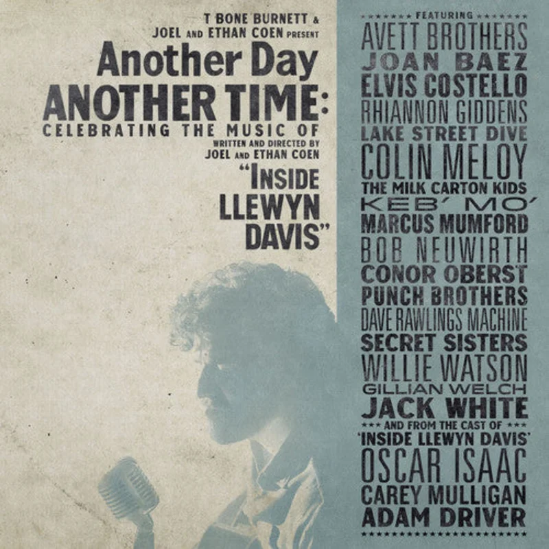 Various Artists - Another Day Another Time: Celebrating the Music of "Inside Llewyn Davis" - LP