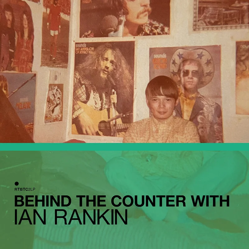 VARIOUS - Behind The Counter with Ian Rankin - 2LP - Black Vinyl [NOV 22]