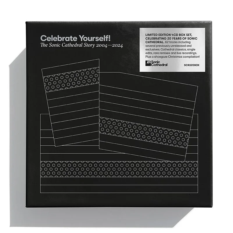 VARIOUS - Celebrate Yourself! The Sonic Cathedral Story 2004-2024 - 4CD Box Set