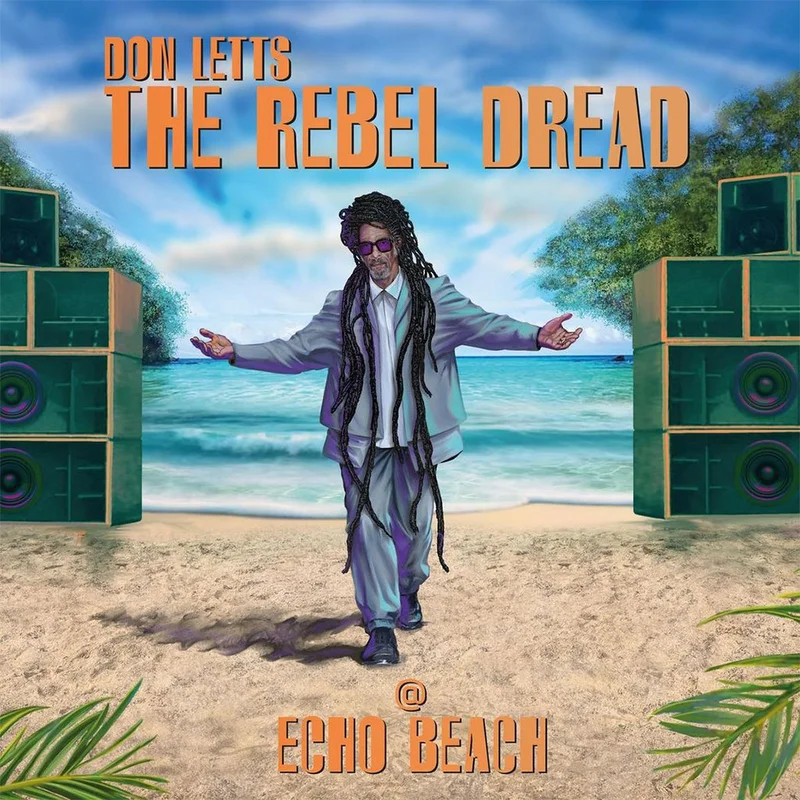 VARIOUS / DON LETTS - The Rebel Dread @ Echo Beach - CD