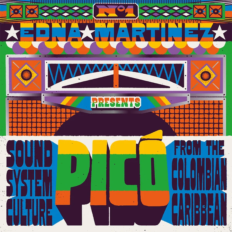 VARIOUS - Edna Martinez Presents Pic: Sound System Culture From The Colombian Caribbean - 2LP - Vinyl