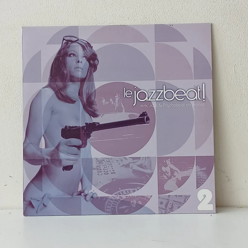 Various Le Jazzbeat! - Jerk, Jazz & Psychobeat De France 2 (Used LP)