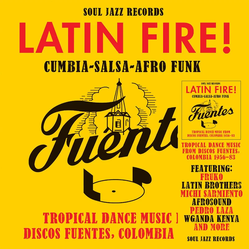 VARIOUS / SOUL JAZZ RECORDS - Latin Fire! Tropical Dance Music from Discos Fuentes, Colombia 1956-83 - CD
