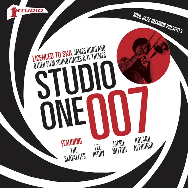 VARIOUS - Studio One 007  Licenced To Ska: James Bond And Other Film Soundtracks And TV Themes (Remastered & Expanded) - 2LP - Black Vinyl