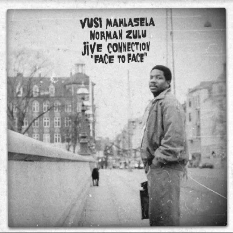 Vusi Mahlasela, Norman Zulu, Jive Connection - Face to Face - LP