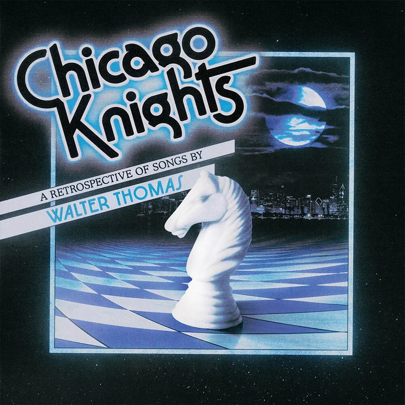 Walter Thomas - Chicago Knights [LP]