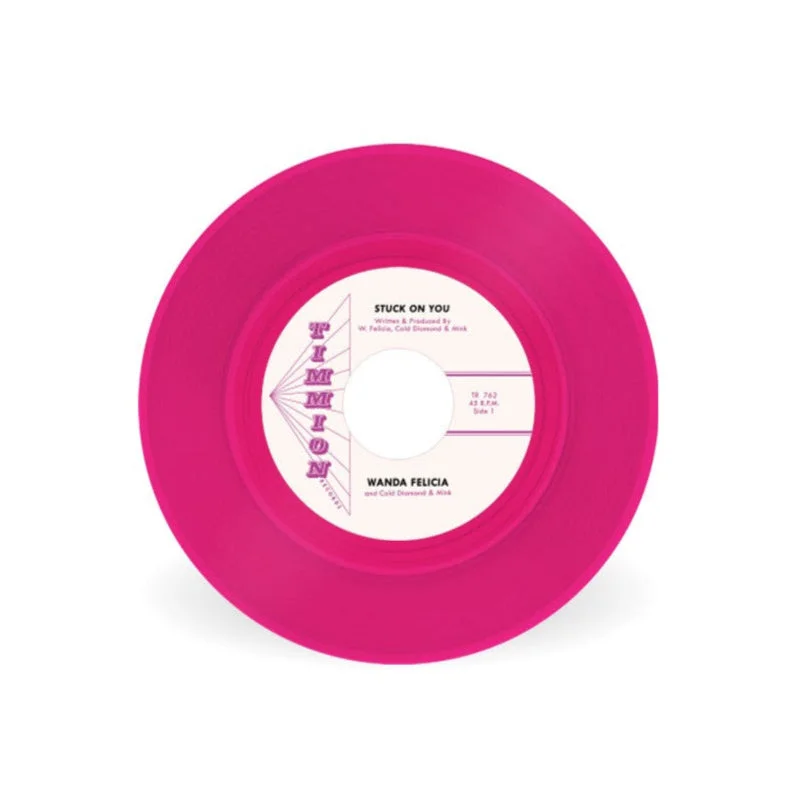 WANDA FELICIA & COLD DIAMOND & MINK - Stuck On You - 7" - Indies Pink Vinyl