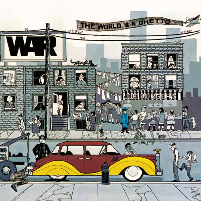 War - The World Is A Ghetto - LP