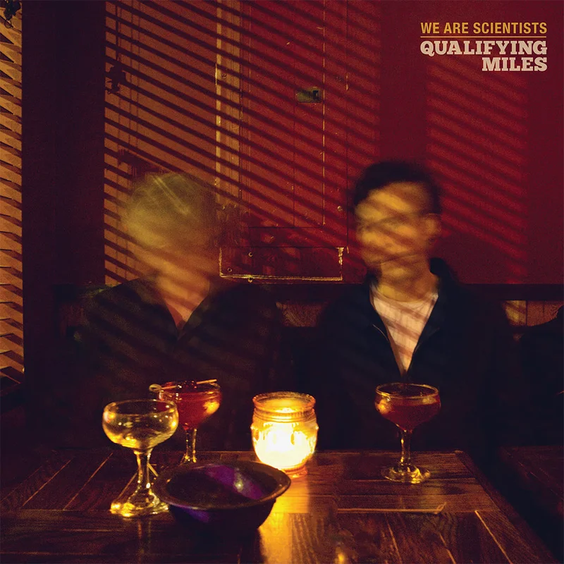 WE ARE SCIENTISTS - Qualifying Miles - CD [JUL 18]