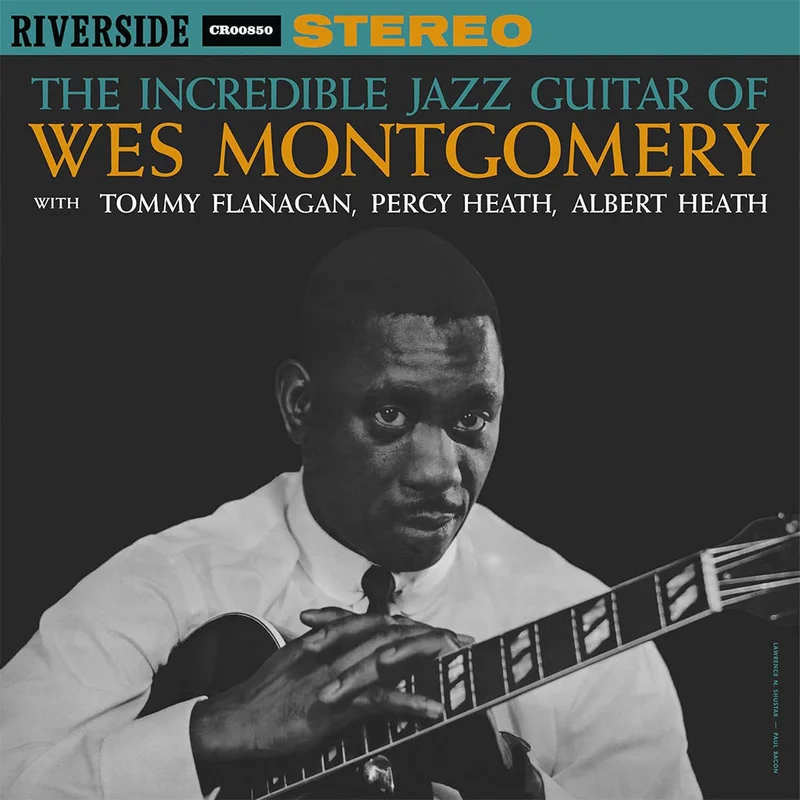 WES MONTGOMERY - The Incredible Jazz Guitar Of Wes Montgomery (Original Jazz Classics Series) - LP - Deluxe 180g Vinyl