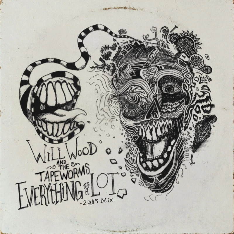 Will Wood  & The Tape Worms - Everything Is A Lot (2015 Mix) [LP]
