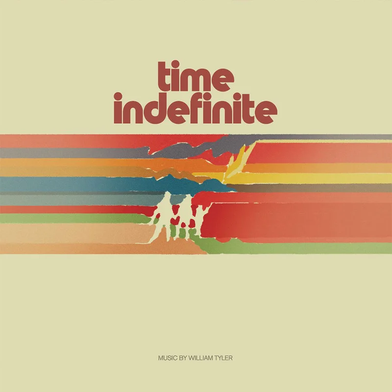 WILLIAM TYLER - Time Indefinite - CD [APR 25]