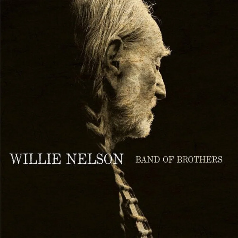 Willie Nelson - Band Of Brothers - Music on Vinyl LP