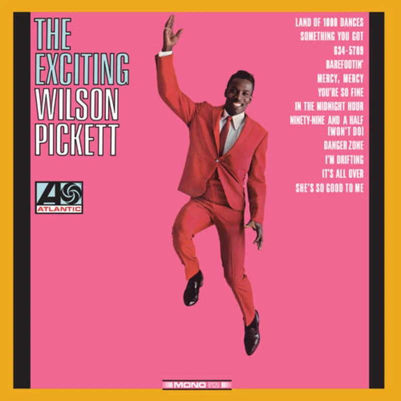 Wilson Pickett - The Exciting Wilson Pickett - LP