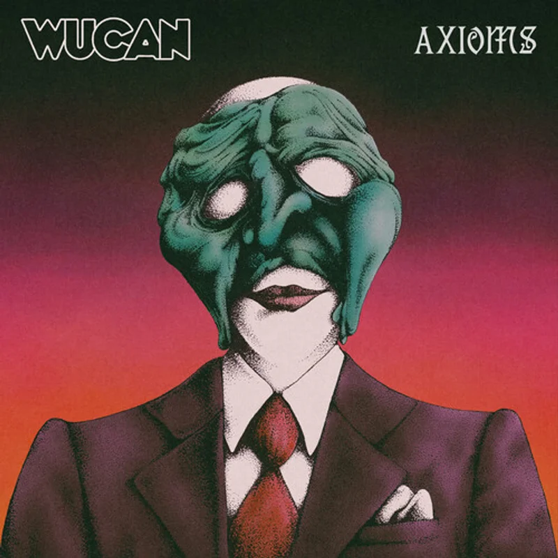 Wucan - Axioms [LP]