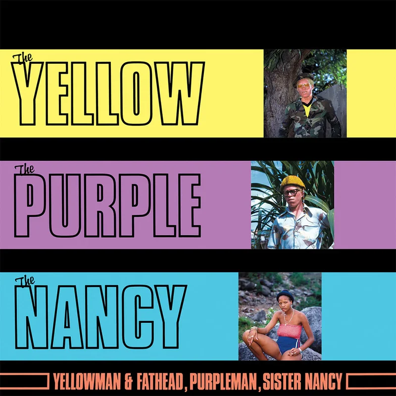 YELLOWMAN & FATHEAD, PURPLEMAN, SISTER NANCY - The Yellow, The Purple And The Nancy (Repress) - LP - Vinyl