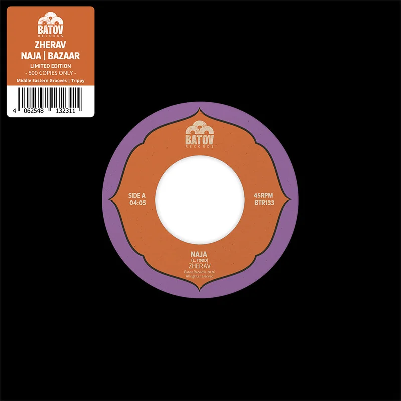 ZHERAV - Naja b/w Bazaar - 7'' - Vinyl [MAR 13]